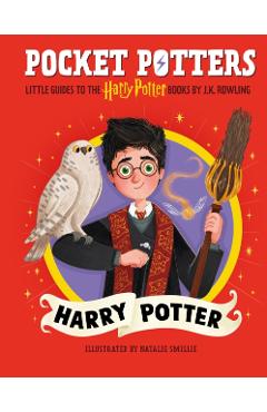 Pocket Potters: Harry Potter (Little Guides to the Harry Potter Books #1) - J. K. Rowling