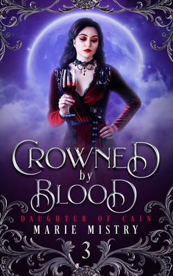 Crowned by Blood - 