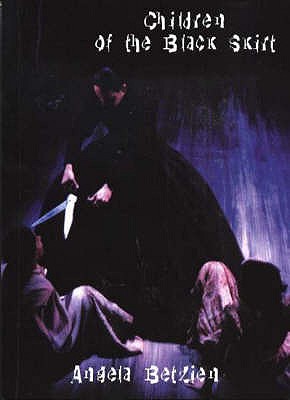Children of the Black Skirt - Angela Betzien