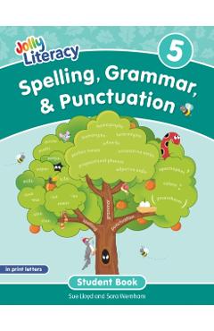 Poza produsului Spelling, Grammar, & Punctuation Student Book 5: In Print Letters (American English Edition) - Sue Lloyd