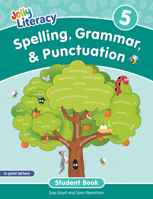Spelling, Grammar, & Punctuation Student Book 5: In Print Letters (American English Edition) - Sue Lloyd