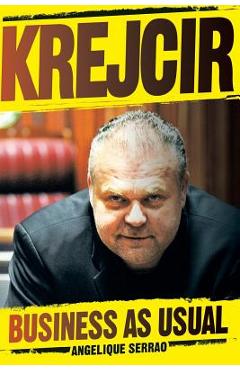 Coperta cărții 'Krejcir: Business as usual - Angelique Serrao'