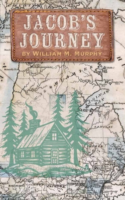 Jacob's Journey - William Murphy