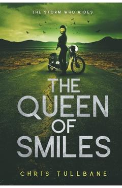 Coperta cărții 'The Queen of Smiles - Chris Tullbane'