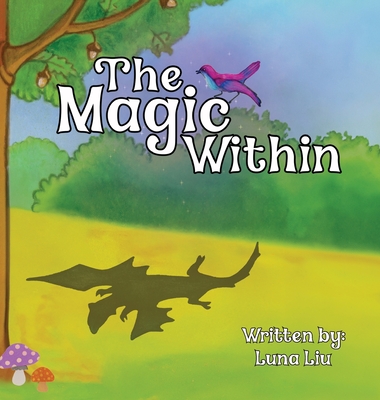 The Magic Within - Luna Liu