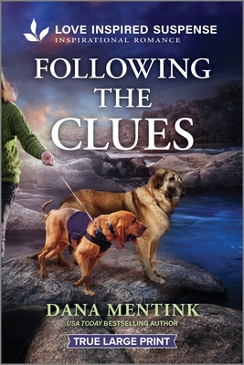 Following the Clues - Dana Mentink