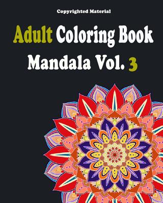Adult Coloring Books: Mandala Coloring Book for Stress Relief: Mandala For Adult Relaxation - Adult Coloring Books Mandala