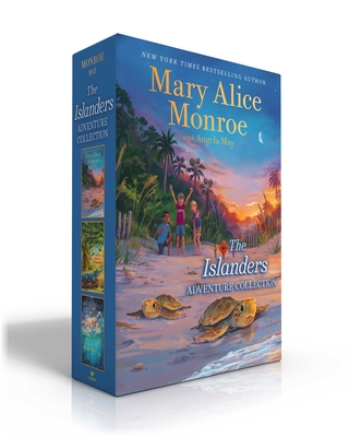 The Islanders Adventure Collection (Boxed Set): The Islanders; Search for Treasure; Shipwrecked - Mary Alice Monroe