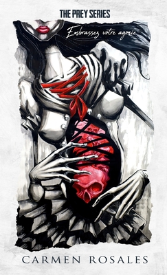 The Prey Series Special Edition - Carmen Rosales