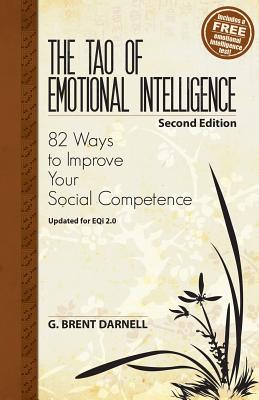 Coperta cărții 'The Tao of Emotional Intelligence, 2nd Edition - G. Brent Darnell'