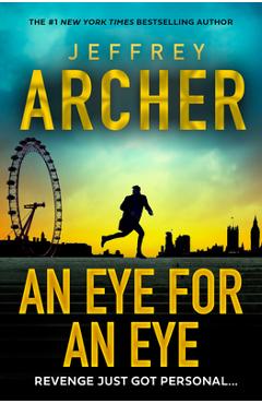 Poza produsului An Eye for an Eye - Jeffrey Archer