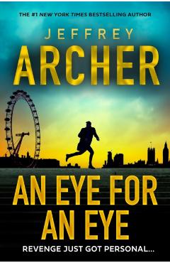 An Eye for an Eye - Jeffrey Archer