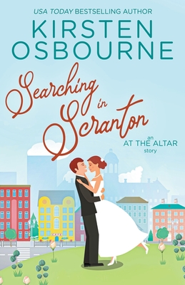 Searching in Scranton - Kirsten Osbourne
