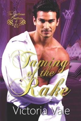 Taming of the Rake - Victoria Vale