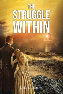 The Struggle Within - Jonathan Mitchell