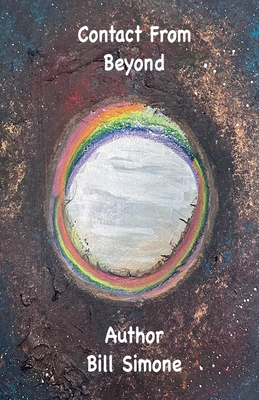 Contact From Beyond - Bill Simone