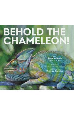 Behold the Chameleon - Suzanne Slade