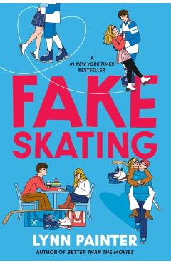 Fake Skating - Lynn Painter