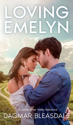 Loving Emelyn - Dagmar Bleasdale