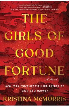 The Girls of Good Fortune (Standard Edition) - Kristina Mcmorris