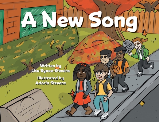 A New Song - Lisa Bynoe-stevens