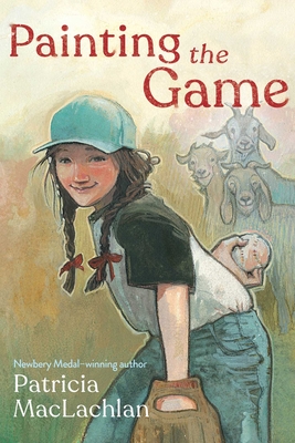 Painting the Game - Patricia Maclachlan