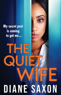 The Quiet Wife - Diane Saxon