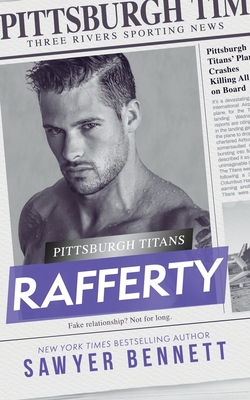 Rafferty: A Pittsburgh Titans Novel - Sawyer Bennett
