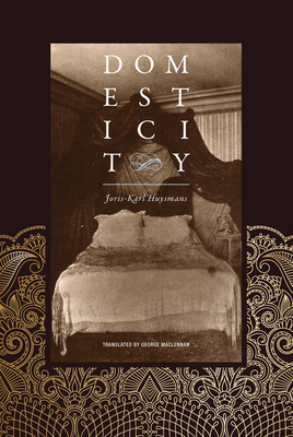 Domesticity - Joris-karl Huysmans