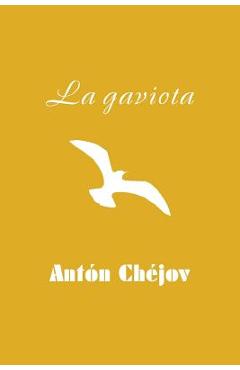 Poza produsului La gaviota - Anton Chejov