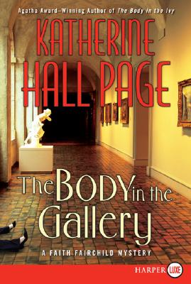 Coperta cărții 'The Body in the Gallery LP - Katherine Hall Page'