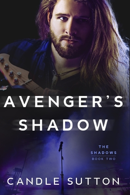Avenger's Shadow - Candle Sutton