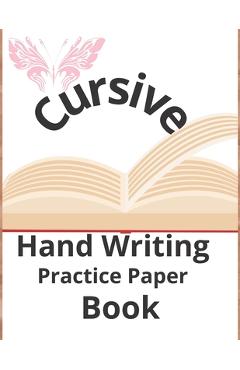 Poza produsului cursive hand writing practice paper book: activity book - 