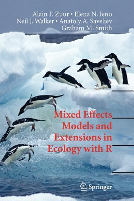Mixed Effects Models and Extensions in Ecology with R - Alain Zuur