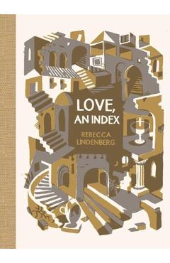 Coperta cărții 'Love, an Index - Rebecca Lindenberg'