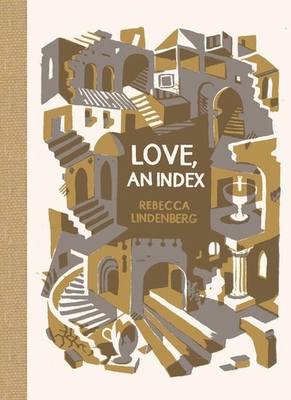 Coperta cărții 'Love, an Index - Rebecca Lindenberg'