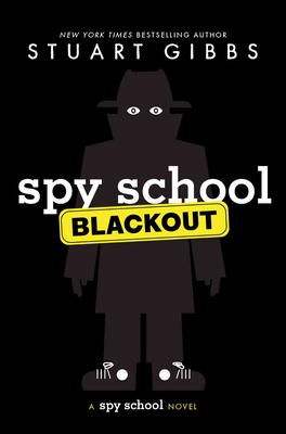 Spy School Blackout - Stuart Gibbs