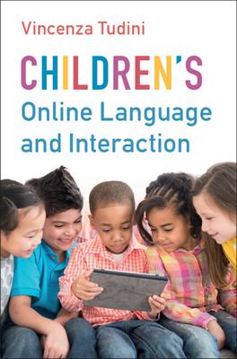 Coperta cărții 'Children's Online Language and Interaction - Vincenza Tudini'