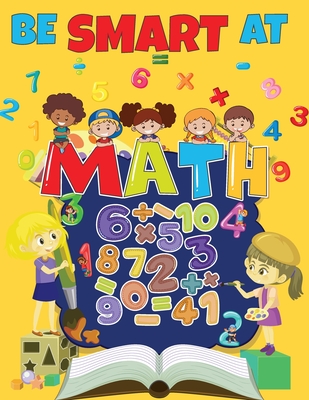 Coperta cărții 'Math Activity Book for Little Kids: Math Activities for Kids, Activity Book for Children, Number, Tracing Math Activity'