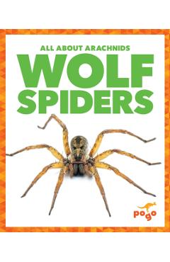 Poza produsului Wolf Spiders - Becca Becker