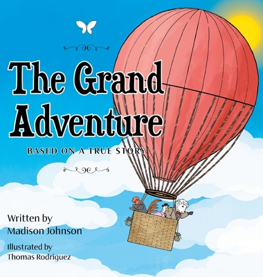 The Grand Adventure - Madison Johnson