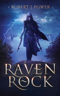 Raven Rock - Robert J. Power