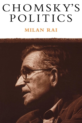 Chomsky's Politics - Milan Rai