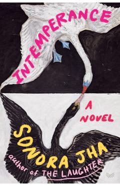 Coperta cărții 'Intemperance - Sonora Jha'
