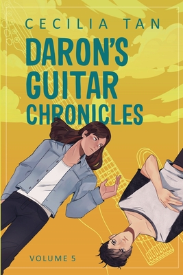 Daron's Guitar Chronicles: Volume 5 - Cecilia Tan