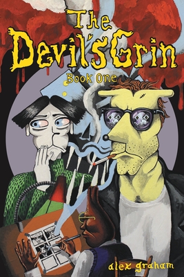 The Devil's Grin: Book One - Alex Graham