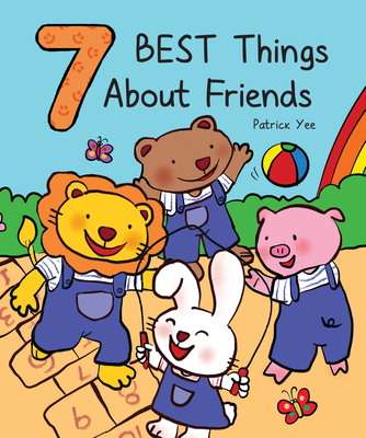 7 Best Things about Friends - Patrick Yee
