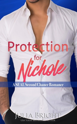 Protection for Nichole - Julia Bright