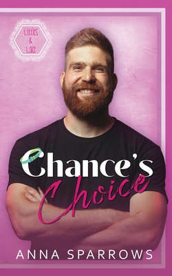 Chance's Choice: An MM Age Play Romance - Anna Sparrows