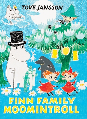 Finn Family Moomintroll - Tove Jansson